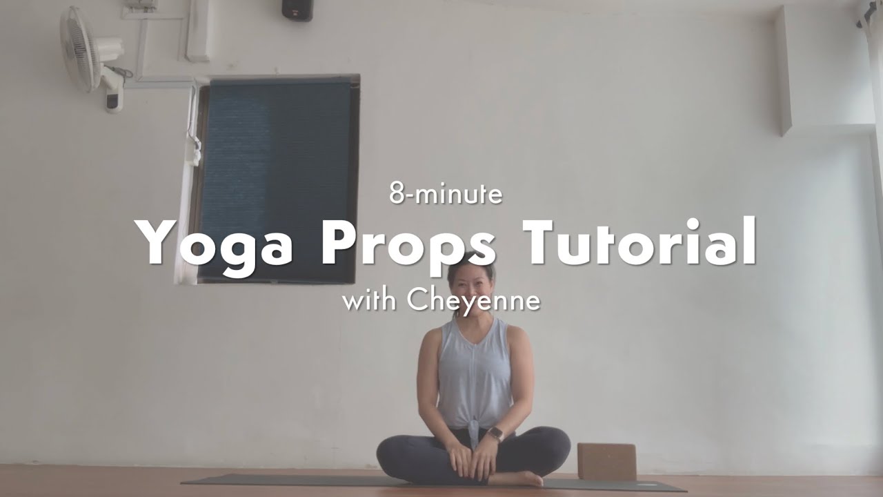 8-minute Yoga Props Tutorial with Cheyenne