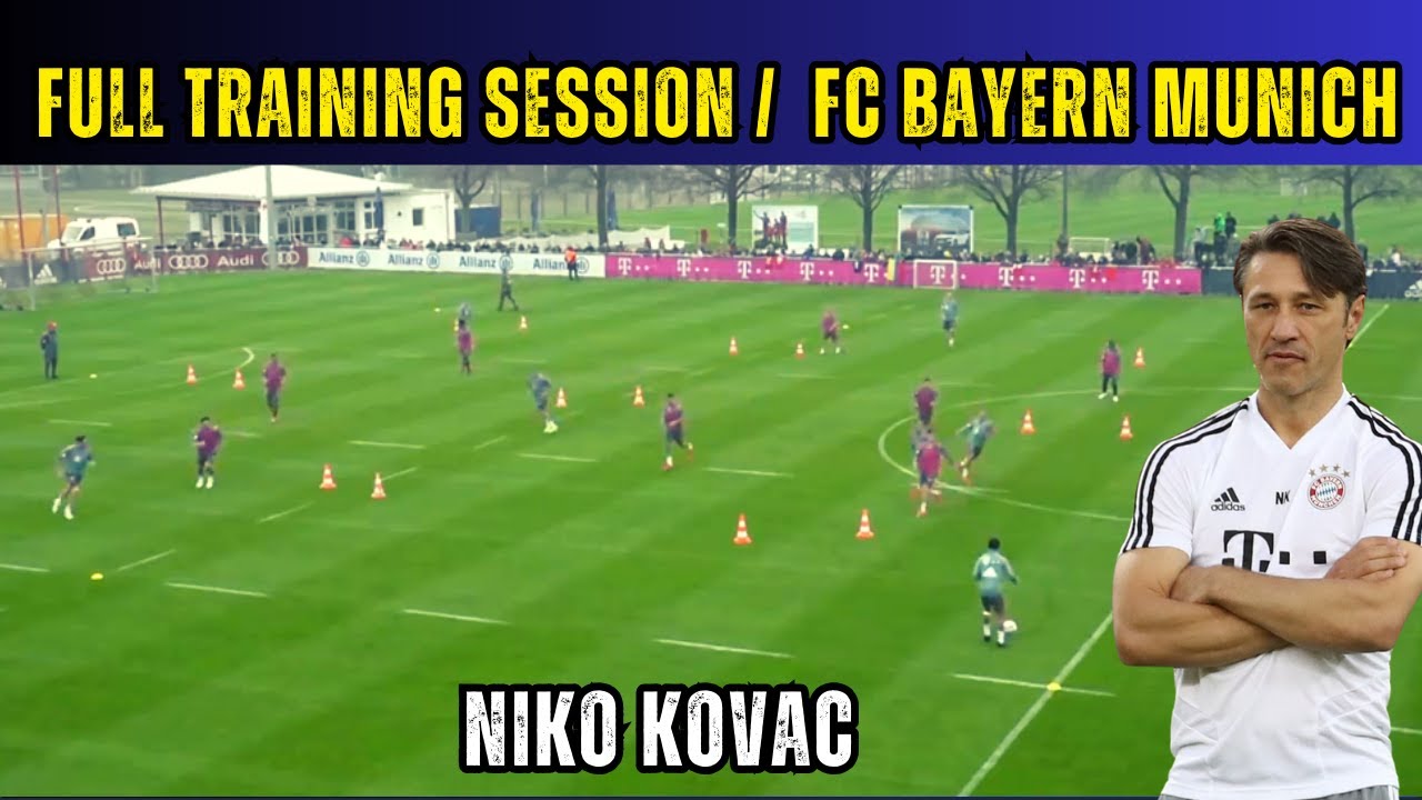 Full Training Session / Niko Kovac FC Bayern Munich