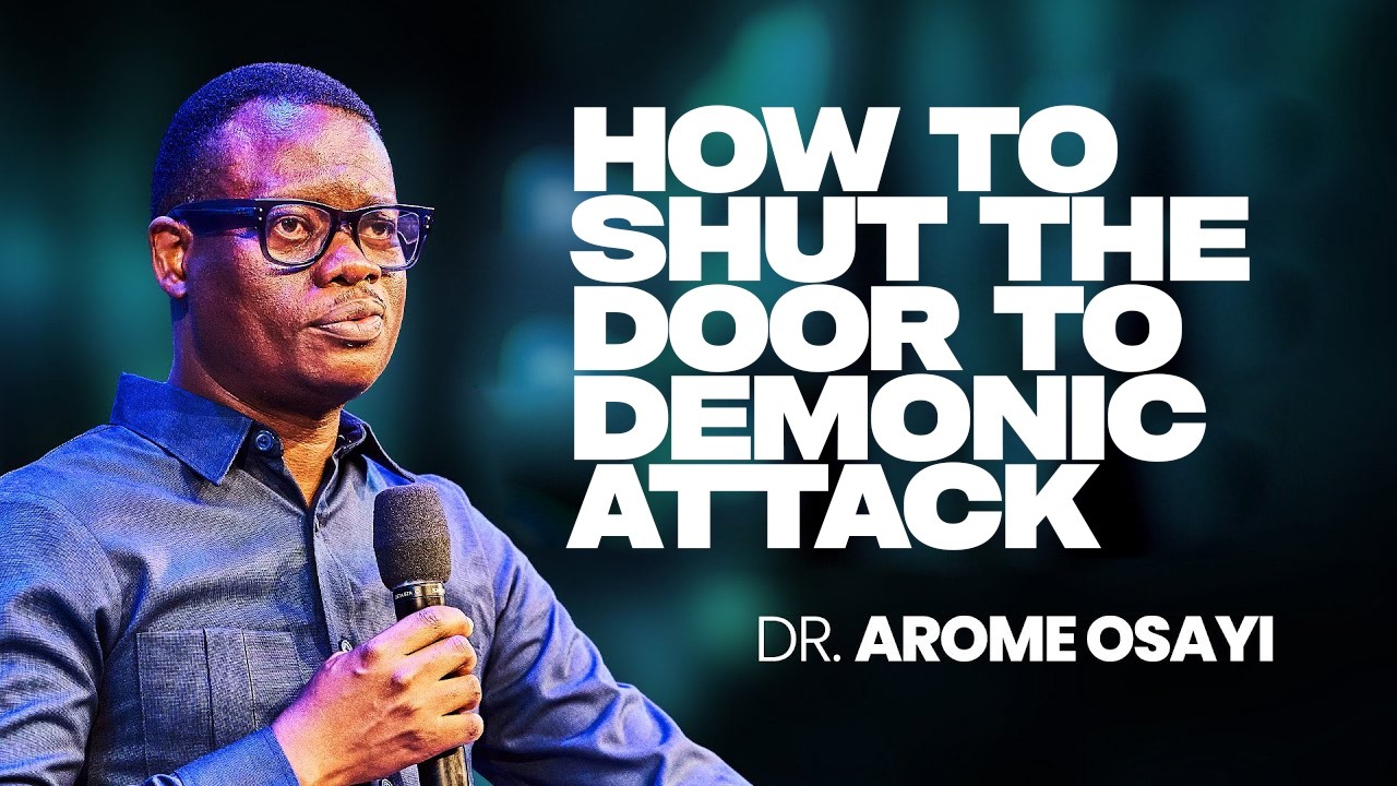 HOW DEMONS ENTER THE MIND — AND THE SIMPLE WAY TO SHUT THE DOOR |APOSTLE AROME OSAYI