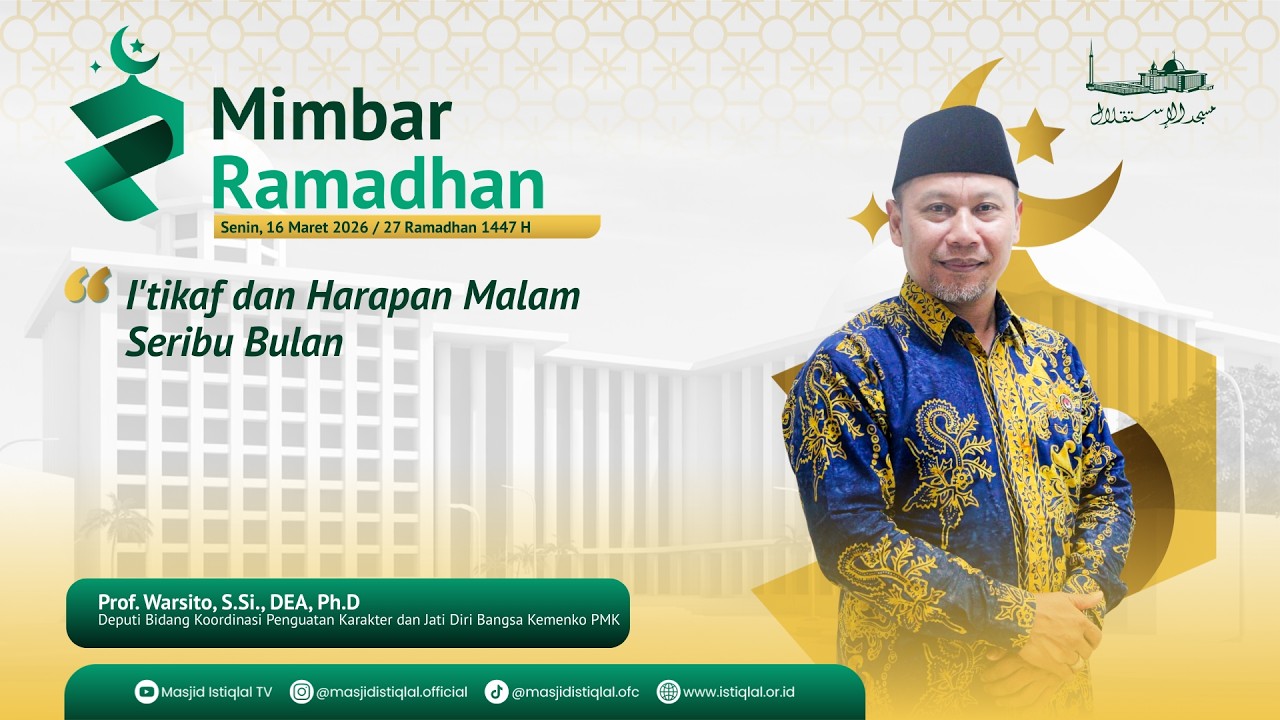 Sholat Tarawih _ 27 Ramadhan 1447 H || Masjid Istiqlal  || 16.03.26