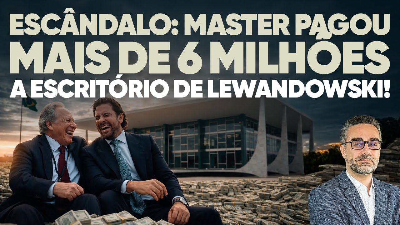 🚨 Escândalo: Master pagou mais de 6 milhões a escritório de Lewandowski enquanto ele era ministro!
