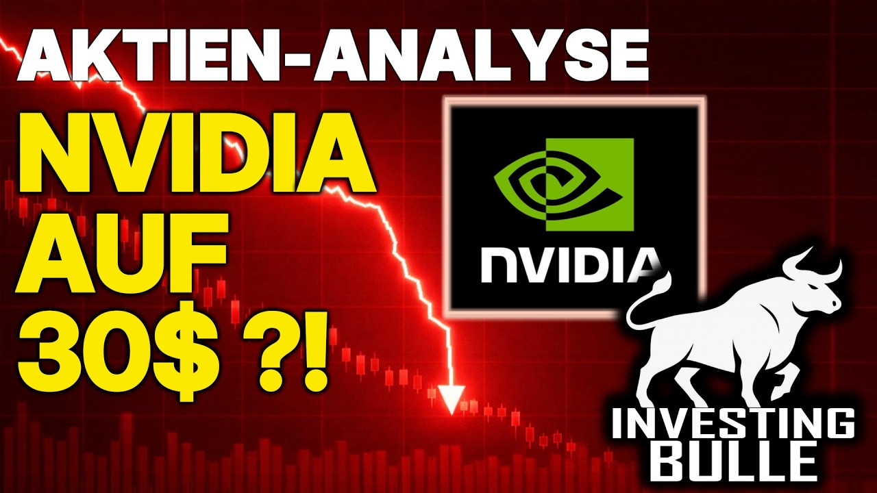 Nvidia Aktie: Wird der Kurs auf 30$ fallen? Analyse und Kursziel!