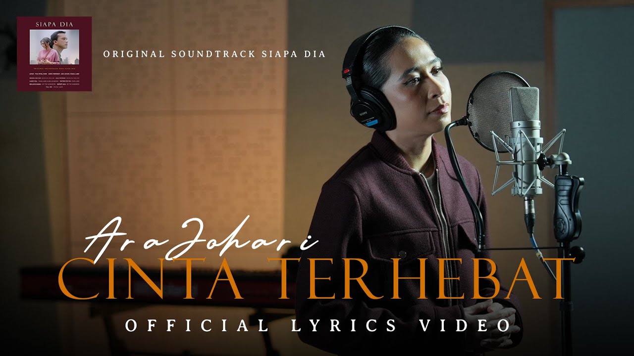 CINTA TERHEBAT - OST Film Siapa Dia - Ara Johari - Faizal Lubis : Composer & Arranger