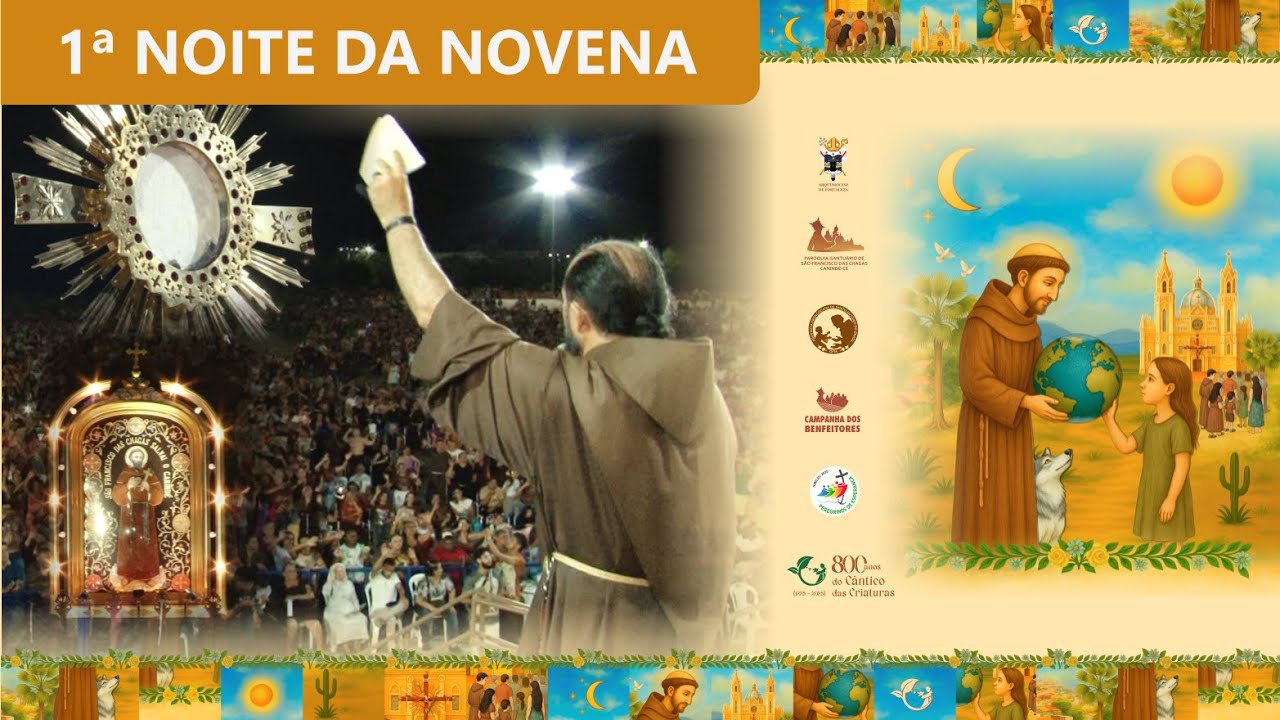1ª NOITE DA NOVENA - Festa de São Francisco das Chagas - 25/09/25