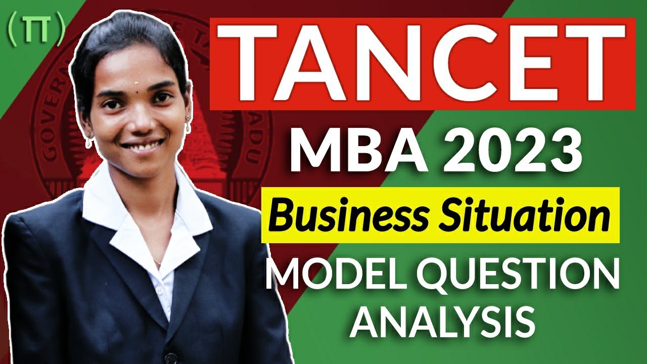 TANCET MBA 2023 | BUSINESS SITUATION ANALYSIS | Model Questions | TANCET Preparation Tips in TAMIL