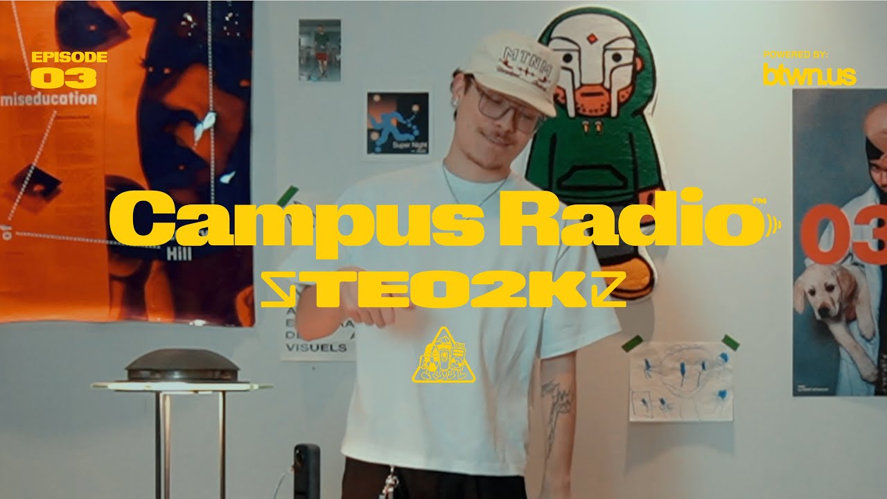 Teo2k - Campus Radio | Ep.3