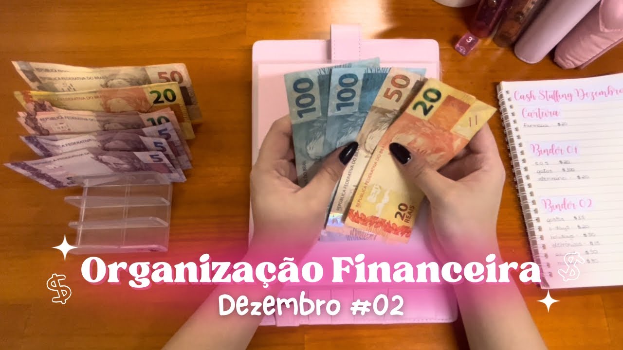 💸 Organização Financeira de Dezembro #02 | Cash Stuffing Brasil ✨