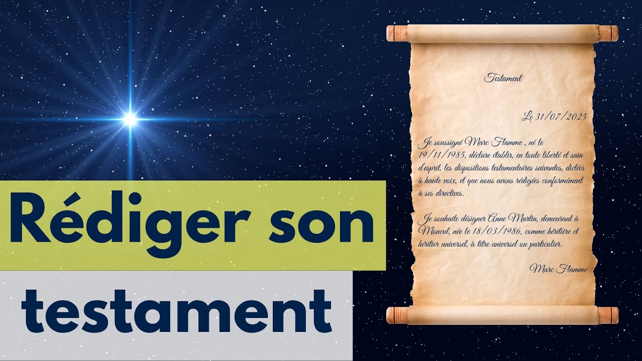 Comment rédiger son testament ?