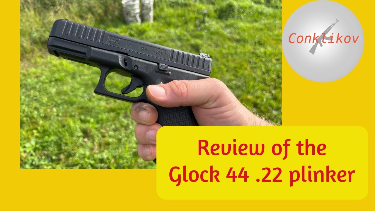 Review of the Glock 44 .22 lr A darn good plinker