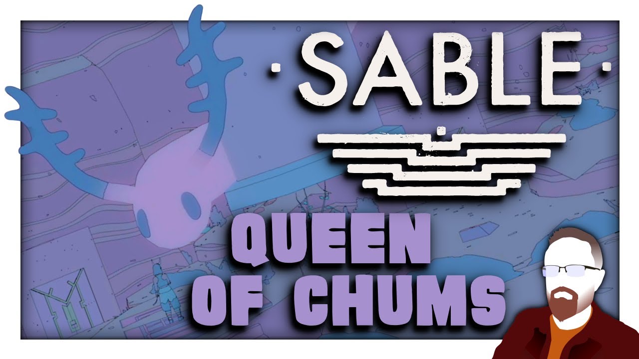 Sable &mdash; Part 3 &mdash; Queen of Chums