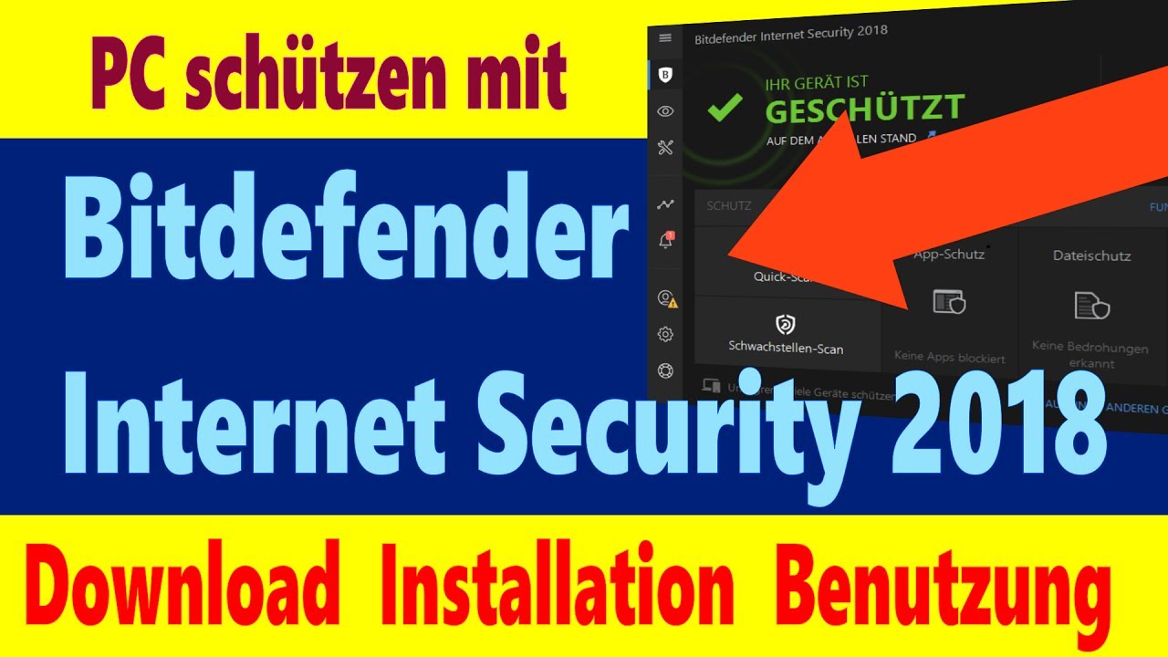 Bitdefender 2018: Download installieren & testen