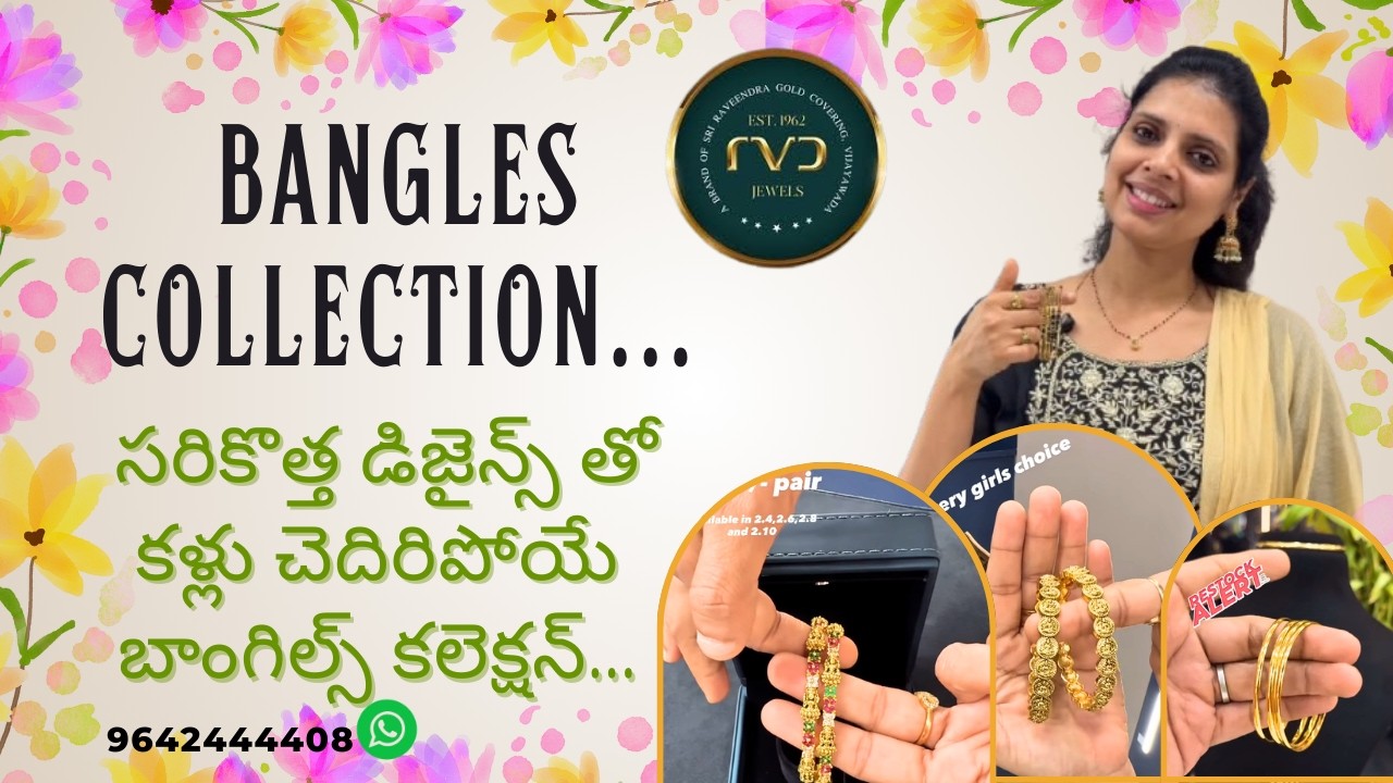 Bangles exclusive collection by rvd jewels