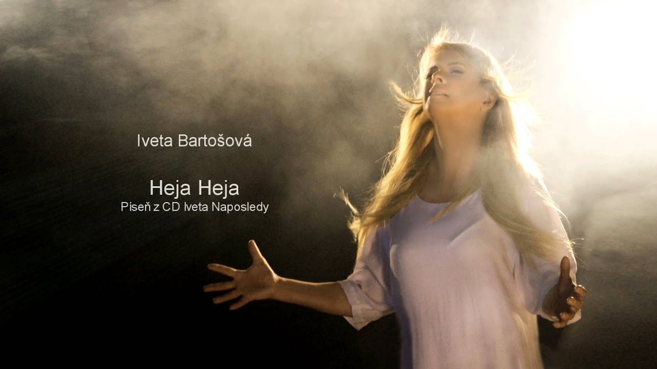 Iveta Bartošová - HEJA HEJA (Official audio)