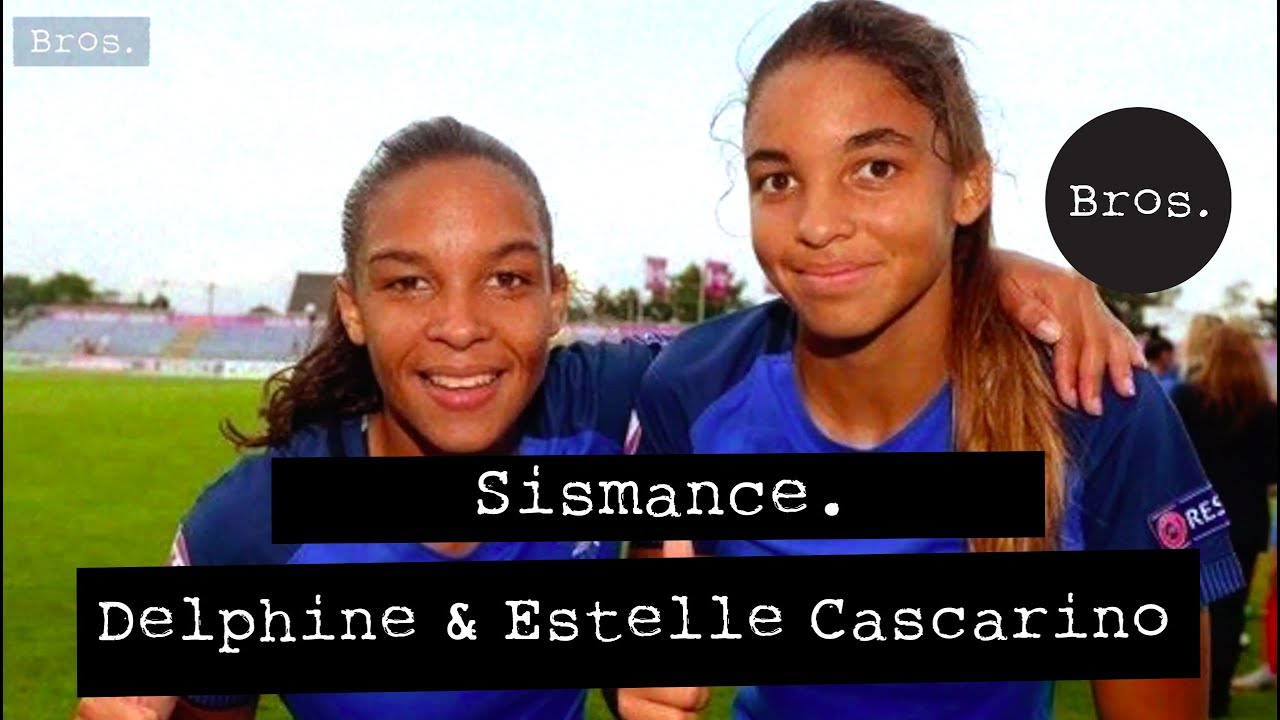 DELPHINE CASCARINO / ESTELLE CASCARINO | Sismance | 👸🏽👸🏽✊🏽