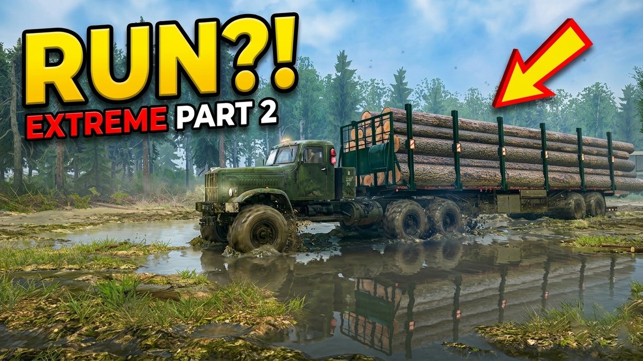 Spintires Mudrunner Gameplay  Truck vs Extreme Part_2