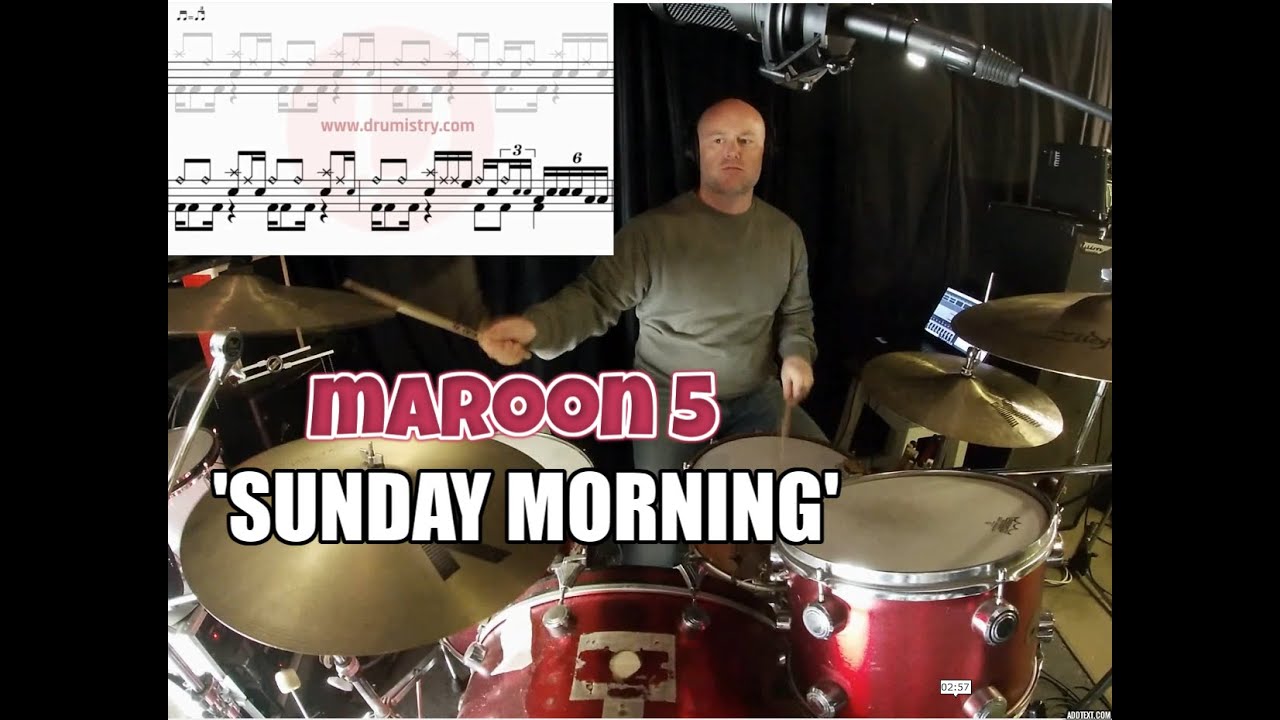 Maroon 5 - 'SUNDAY MORNING' Drum Score | Cover by Andrew Rooney (2020)