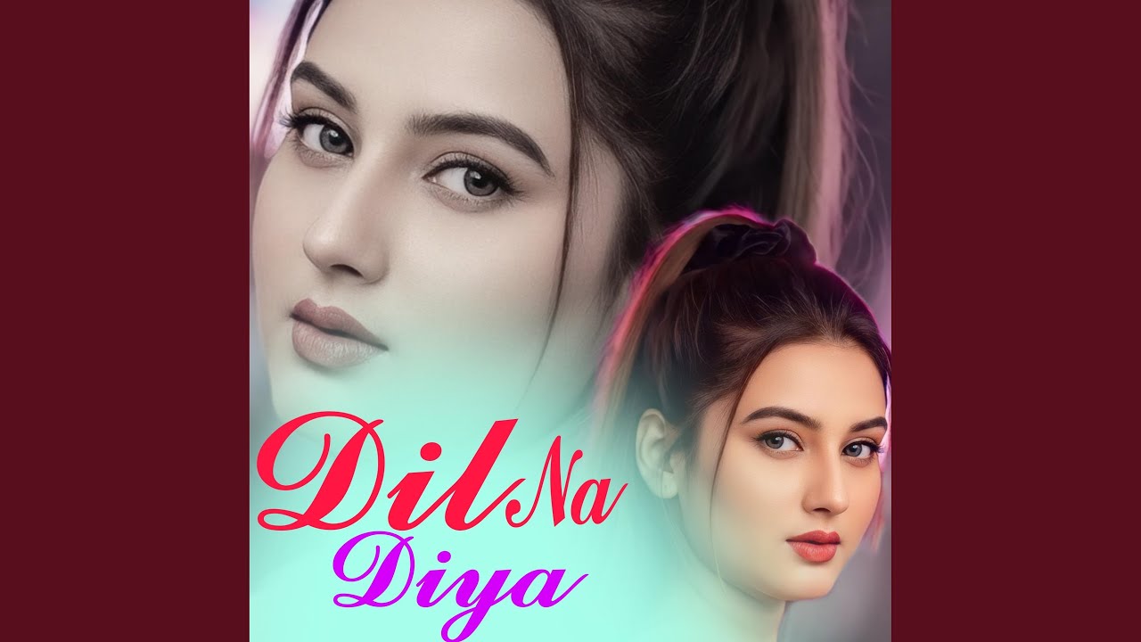 Dil Na Diya