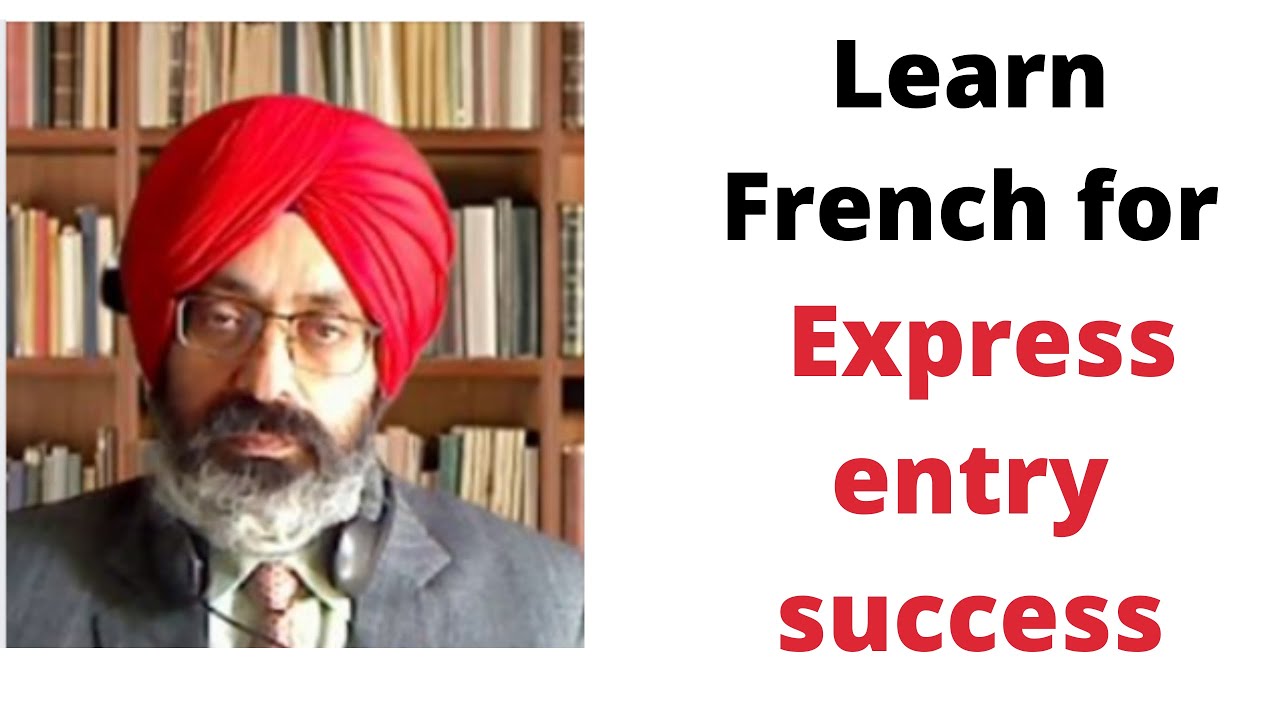 Learn French for EXPRESS ENTRY