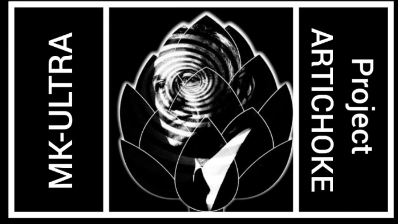 MK-ULTRA & Project ARTICHOKE &ndash; The CIA&rsquo;s Mind Control Experiments
