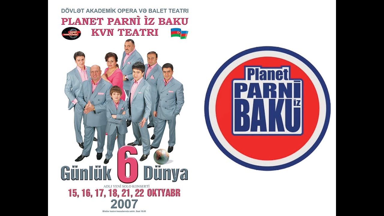 6 Günlük Dünya - Planet Parni iz Baku (2007, Tam versiya)