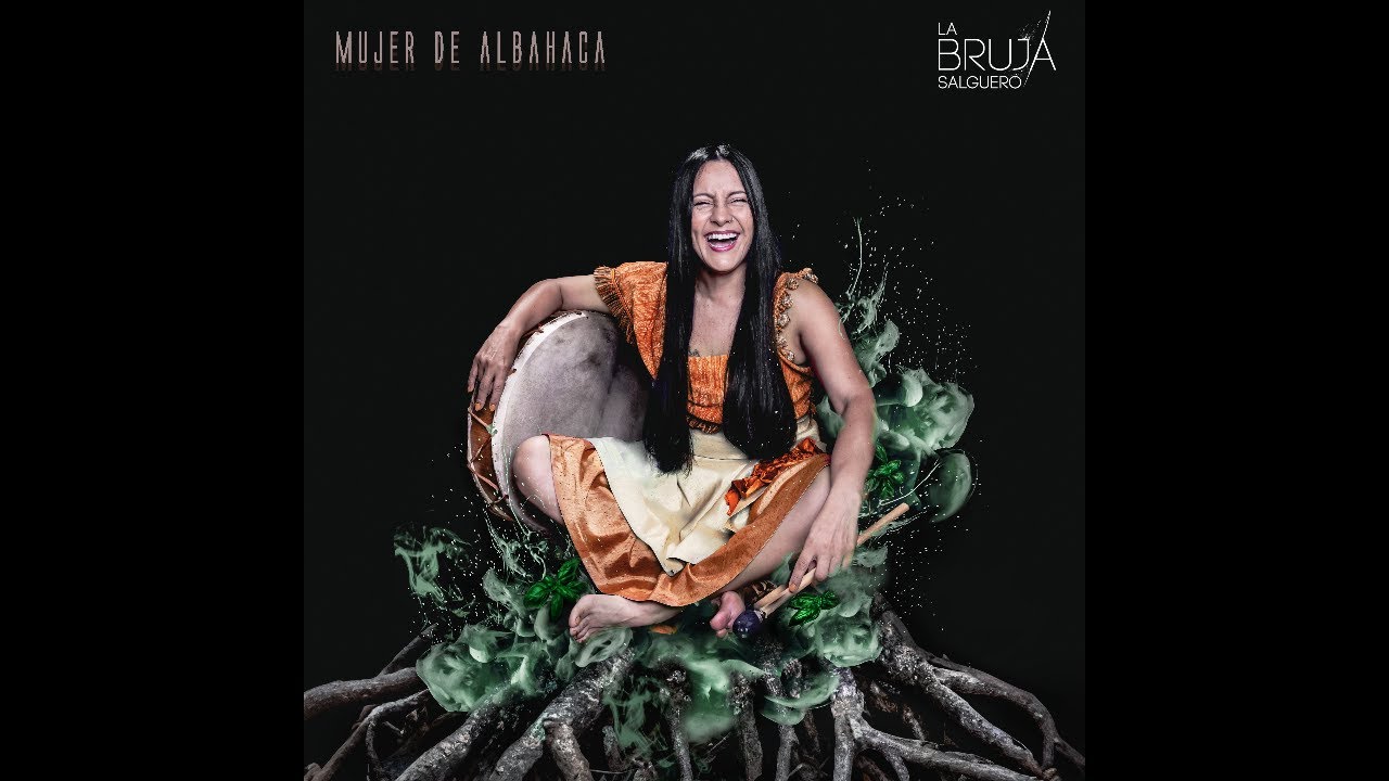 Saravá - La Bruja Salguero