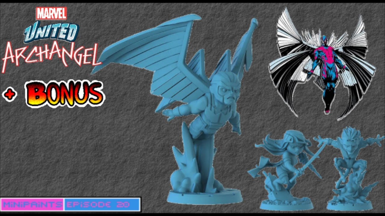 Marvel United Minipaints - Episode #20: Archangel + Bonus