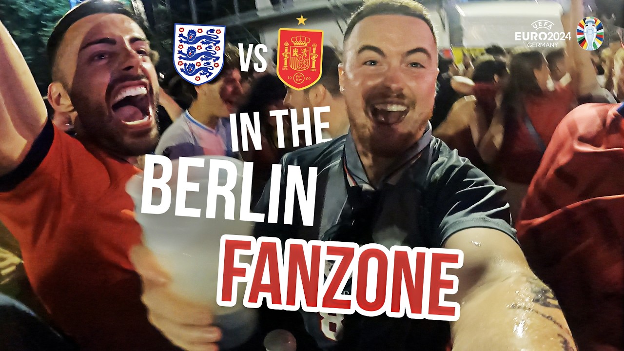 BERLIN FOR THE EUROS FINAL