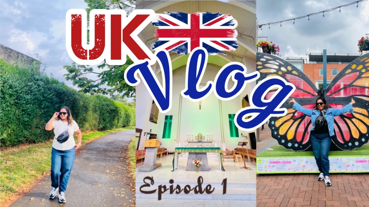 UK Travel Episode 1