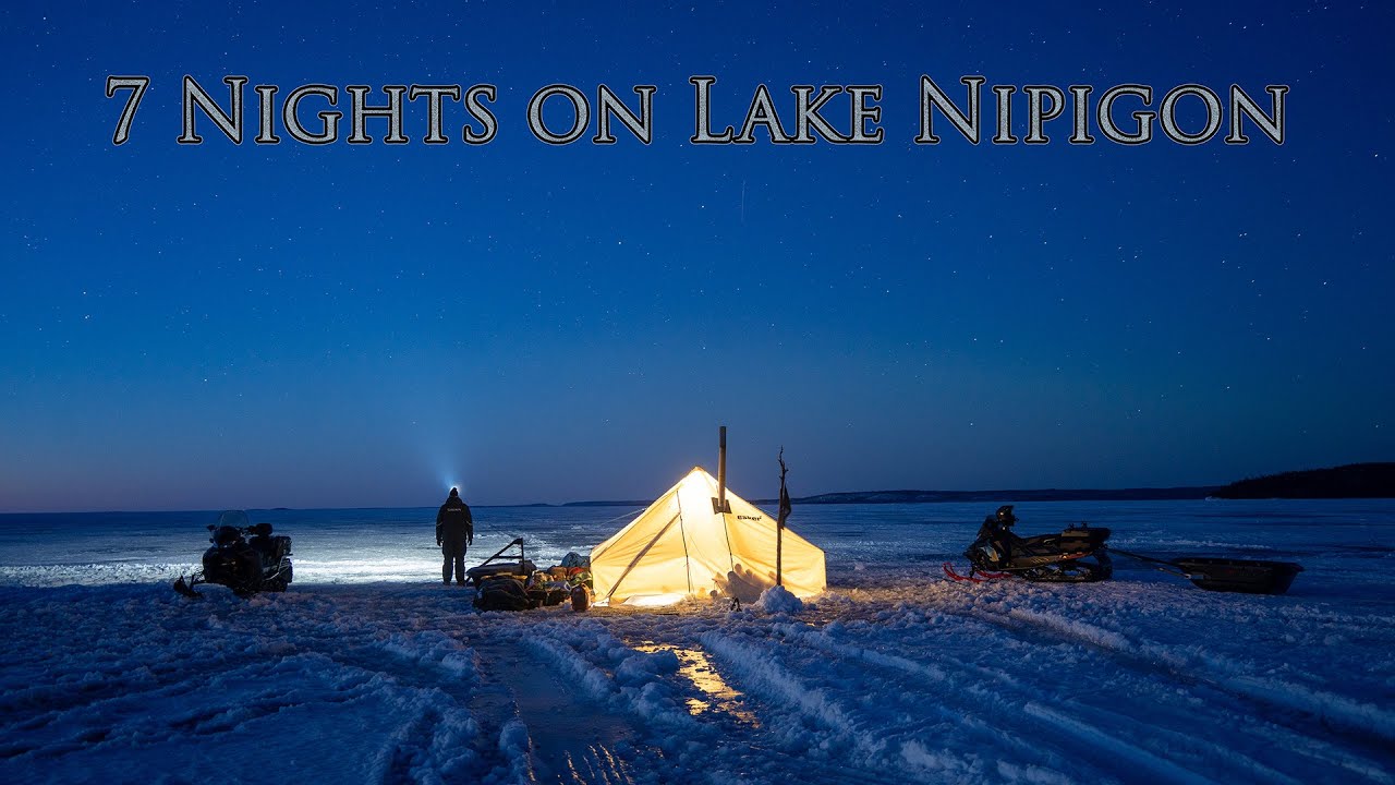 7 Nights Ice Camping/Fishing on Lake Nipigon (March 2025)