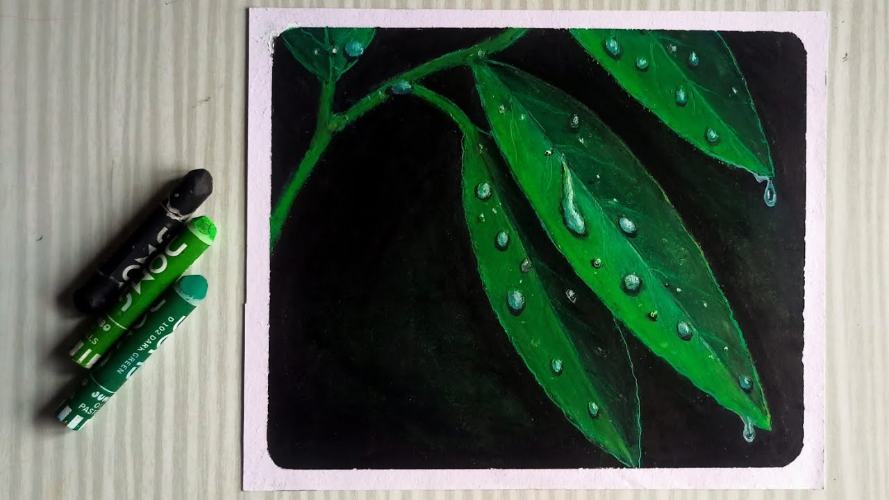 Oil Pastel Drawing |😱 Realistic Drawing Oil Pastel | Oil Pastel Drawing Leaf | water drops on leaf