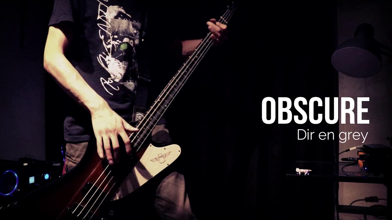 【Dir en grey】OBSCUREのベースを弾いてみた【1日1曲配信　27日目】