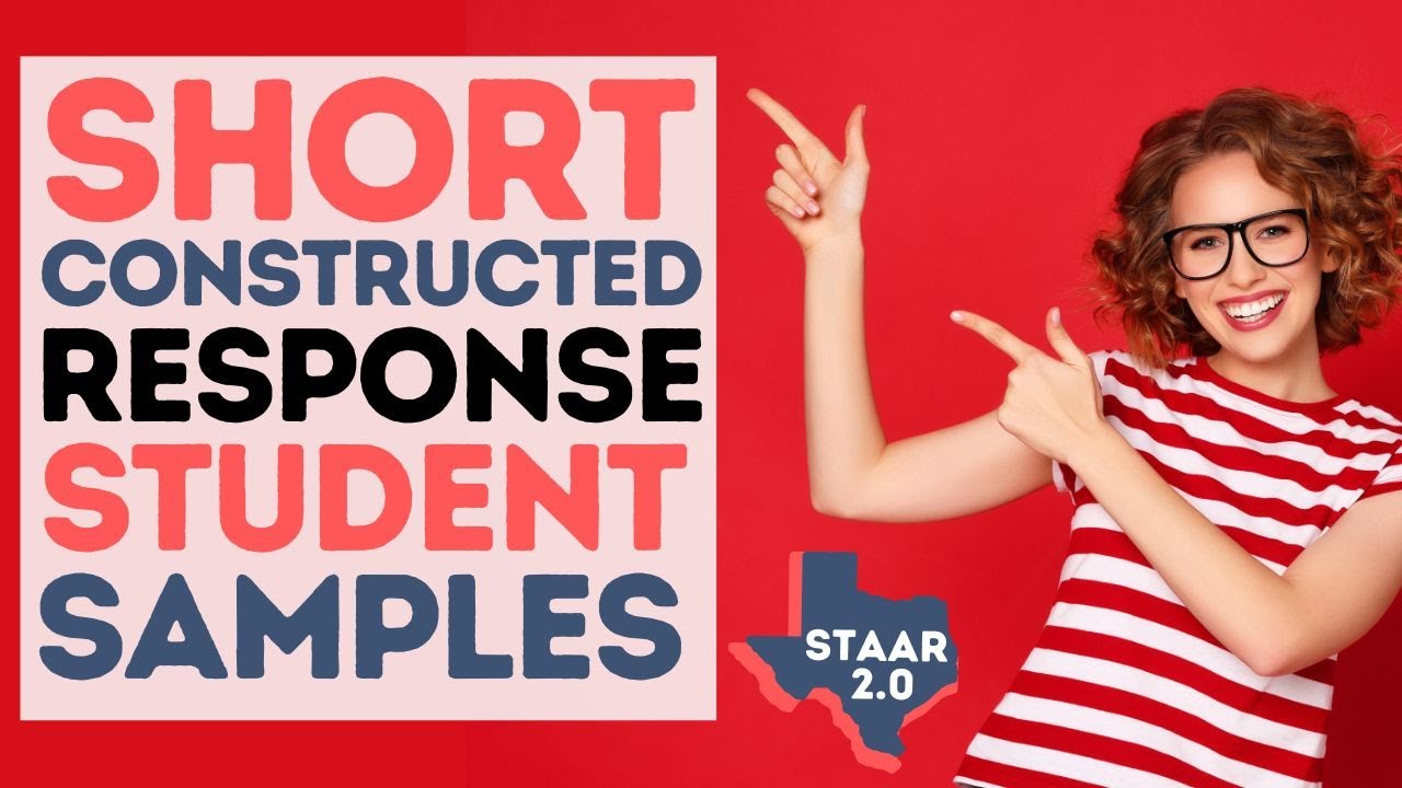 STAAR 2.0 Short Constructed Response Student Sample Answers