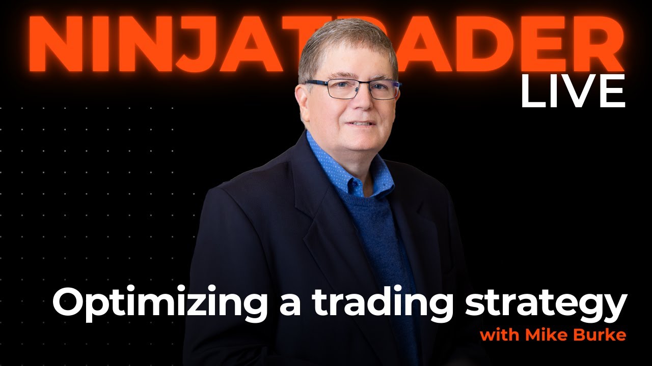 Strategy trading: optimization of a trading strategy | NinjaTrader Live