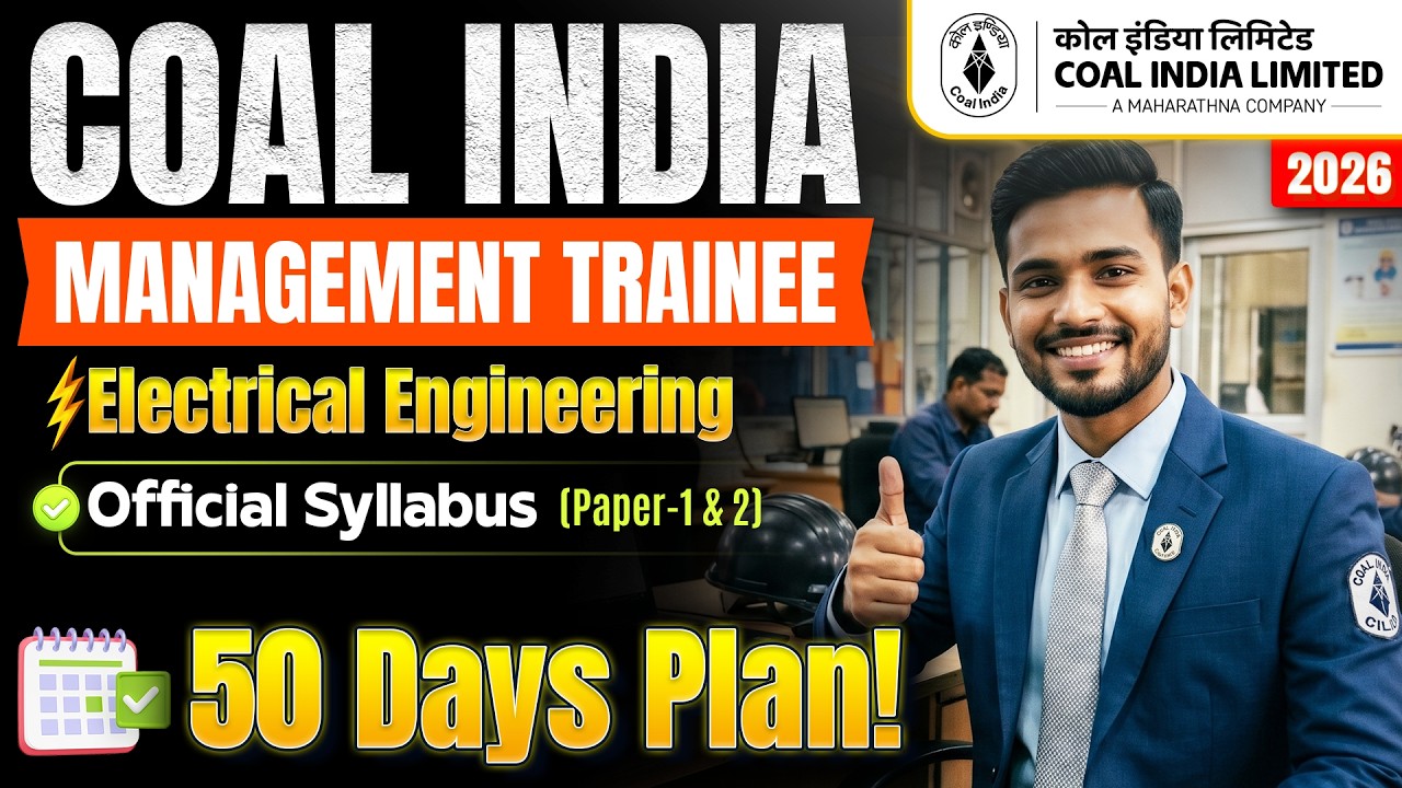 CIL Management Trainee Electrical 2026 | Paper-1 & Paper-2 Official Syllabus Study Plan & Strategy