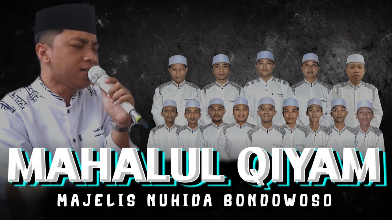 MAHALUL QIYAM MERDU - MAJELIS SHOLAWAT NUHIDA BONDOWOSO 