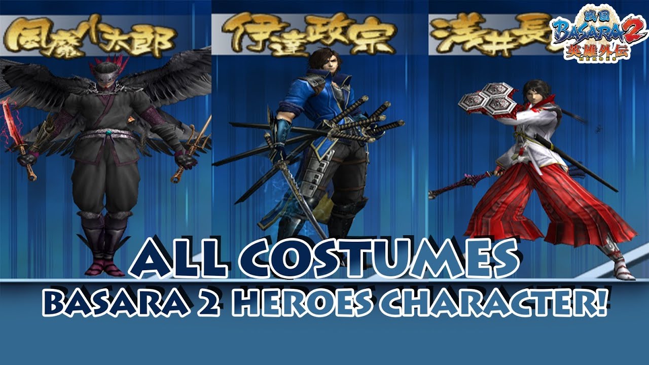 ALL COSTUMES BASARA 2 HEROES | SEMUA BAJU KARAKTER BASARA 2 HEROES