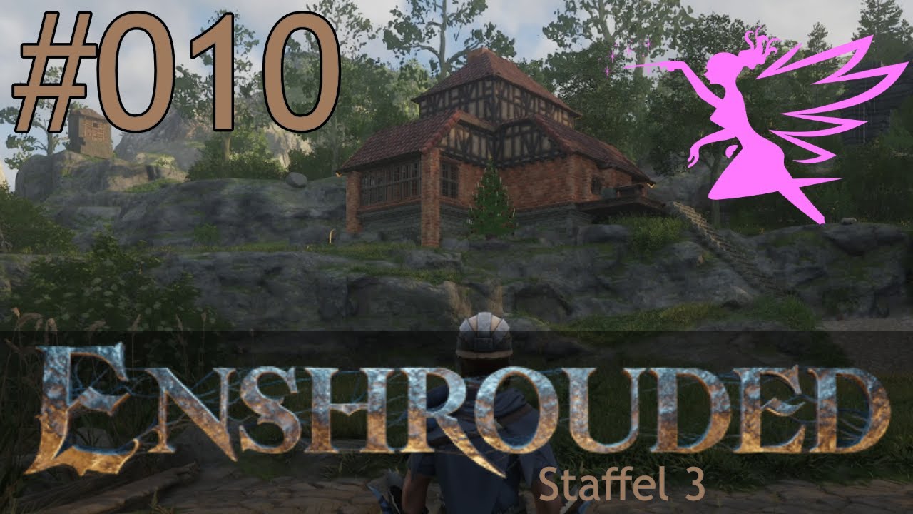 Enshrouded | Staffel 3 | # 010 ★ Baufolge ★ Mein kleines Haus im neuen Dorf - Teil 3