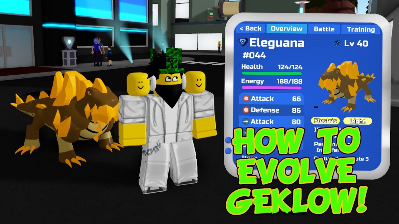 HOW TO EVOLVE GEKLOW INTO ELEGUANA (THUNDER FRUIT) IN LOOMIAN LEGACY!