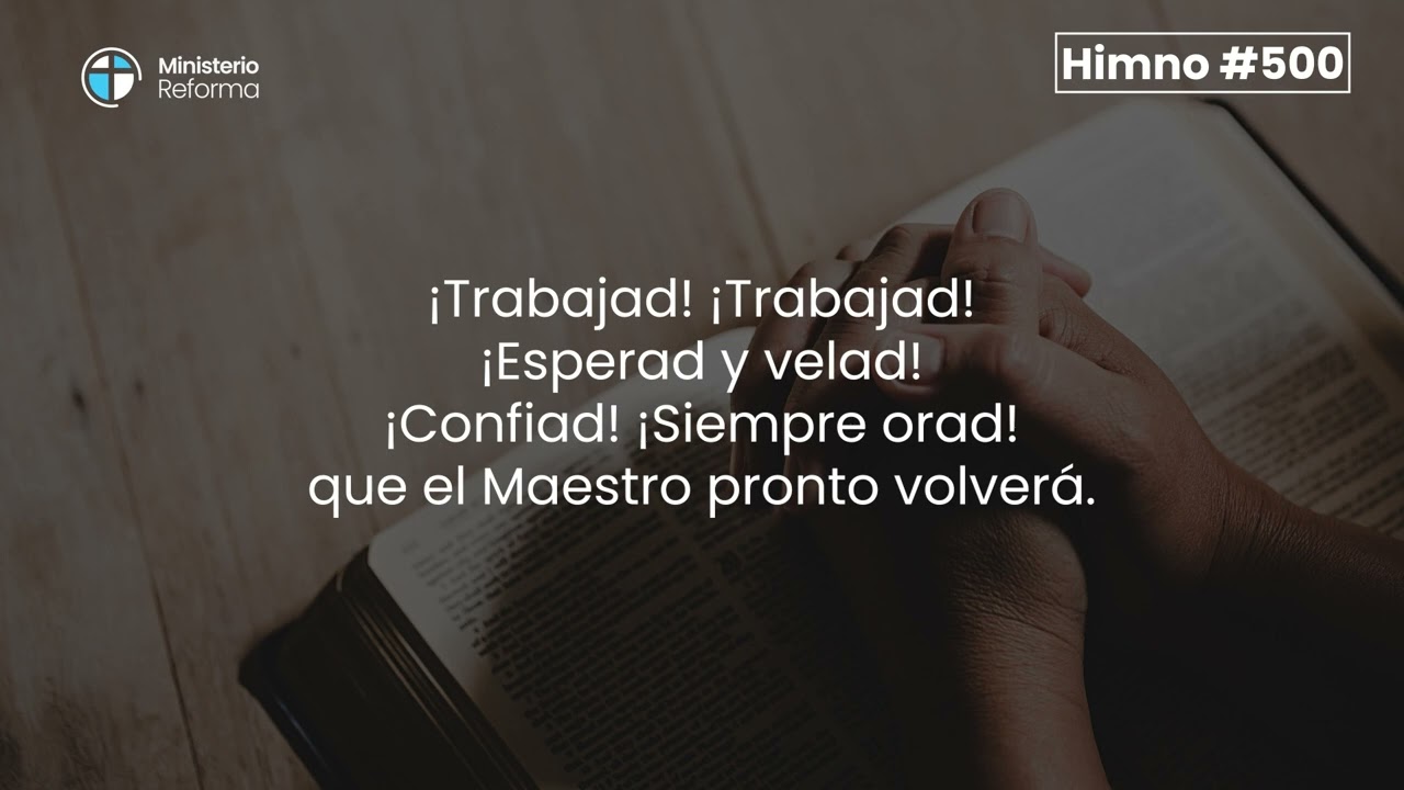 HIMNO #500 SIERVOS DE DIOS
