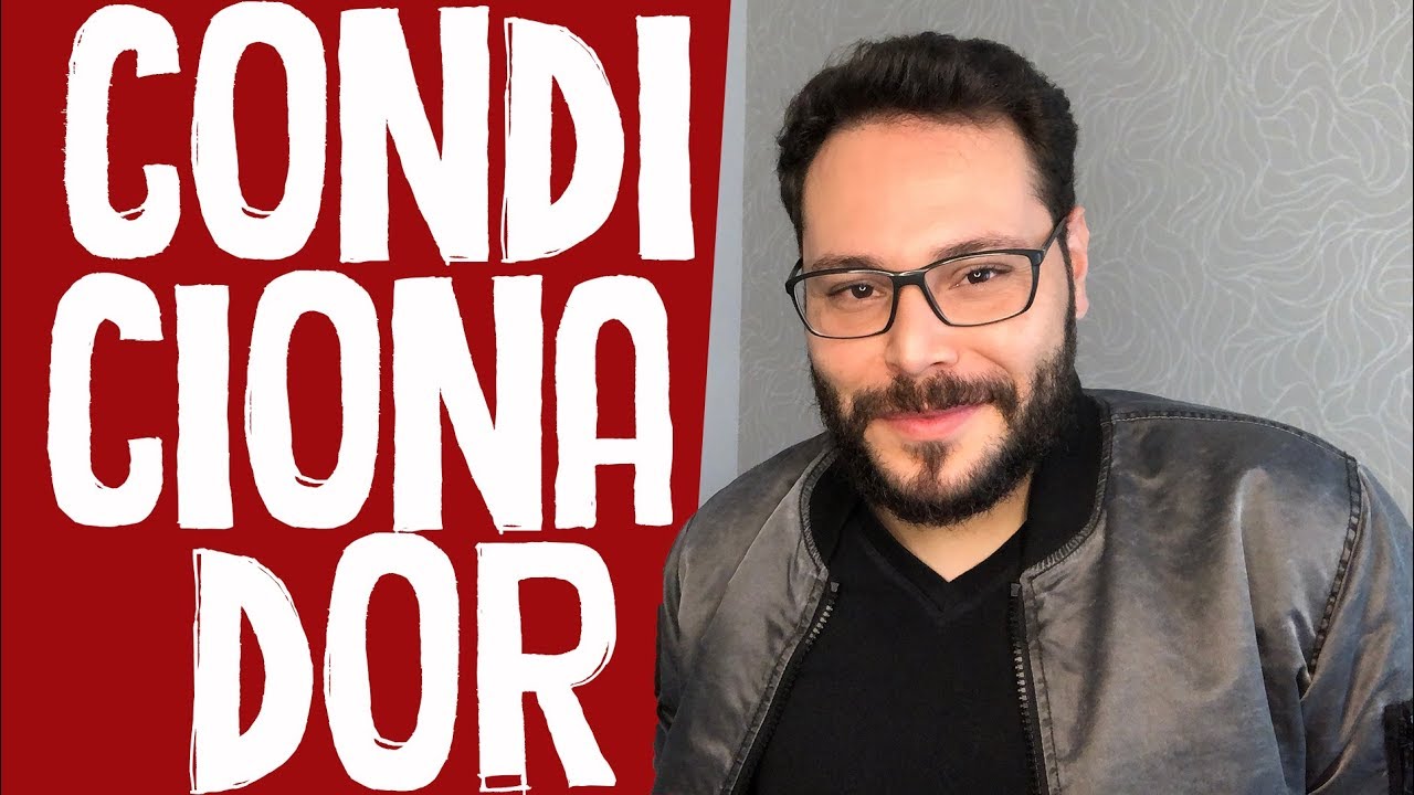 PARA QUE SERVE O CONDICIONADOR?