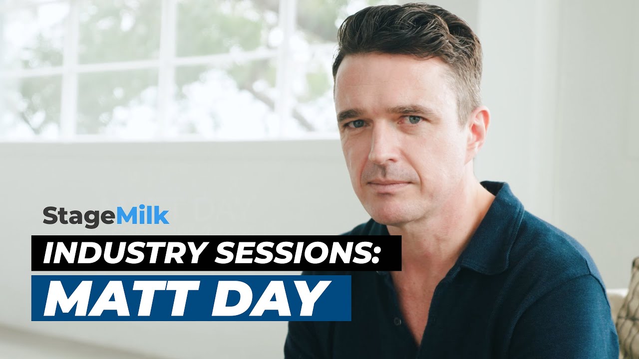 StageMilk Industry Sessions: Luck, relationships and cultivating your own acting career - Matt Day