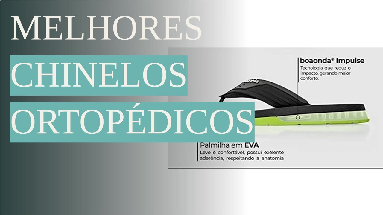 Os 10 Melhores Chinelos Ortopédicos de 2023