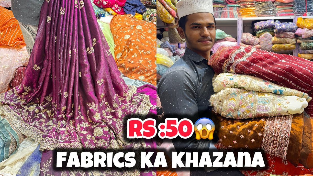 FABRICS KA KHAZANA || Rs:50 Meter😱” Pure Handwork & Bitswork Fabrics “ Ramzan Offer Start 