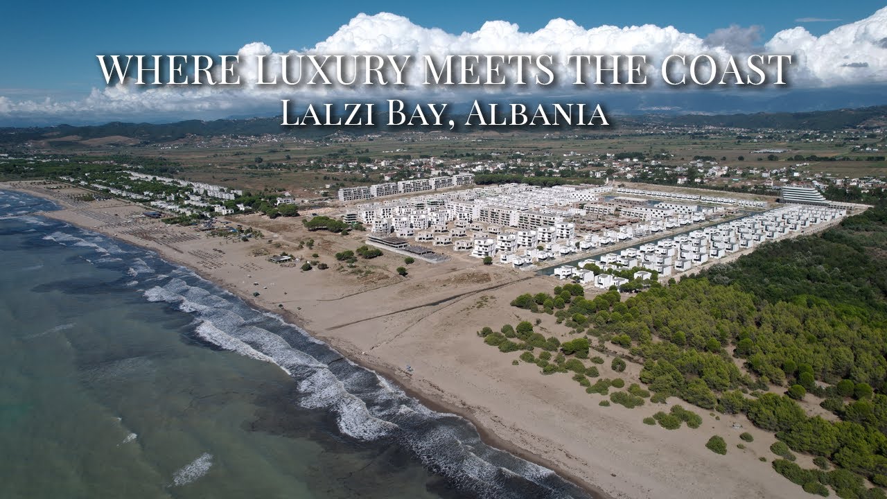 Where Luxury Meets the Albanian Coast | Lalzi Bay, Albania