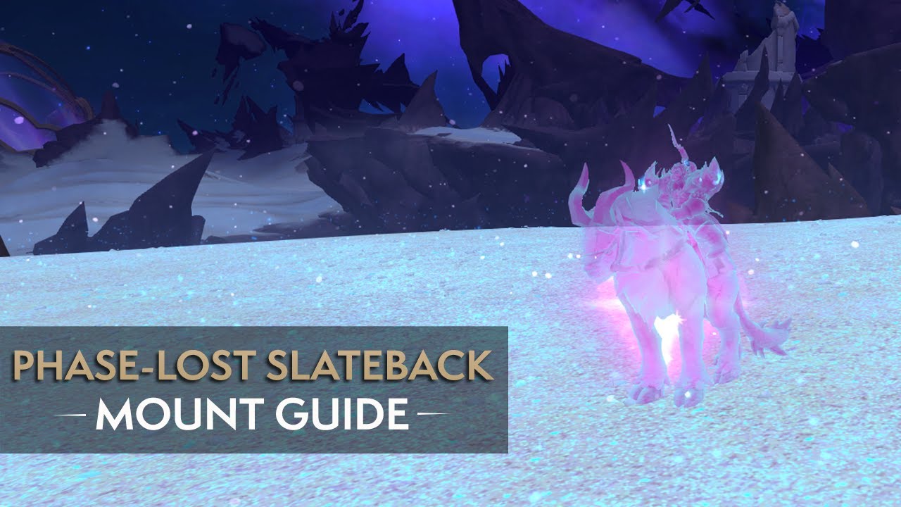 How to get Phase-Lost Slateback | Phase-Lost-and-Found | The War Within Mount Guide