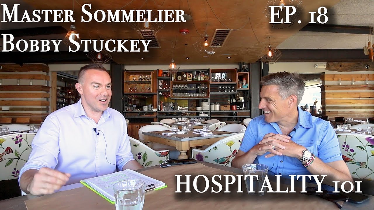Master Sommelier Bobby Stuckey on Hospitality