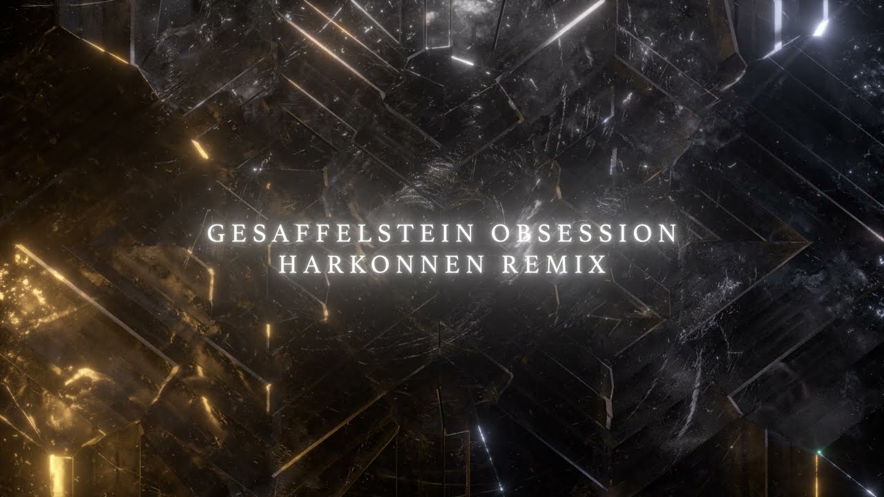 Gesaffelstein - Obsession ( Harkonnen remix )