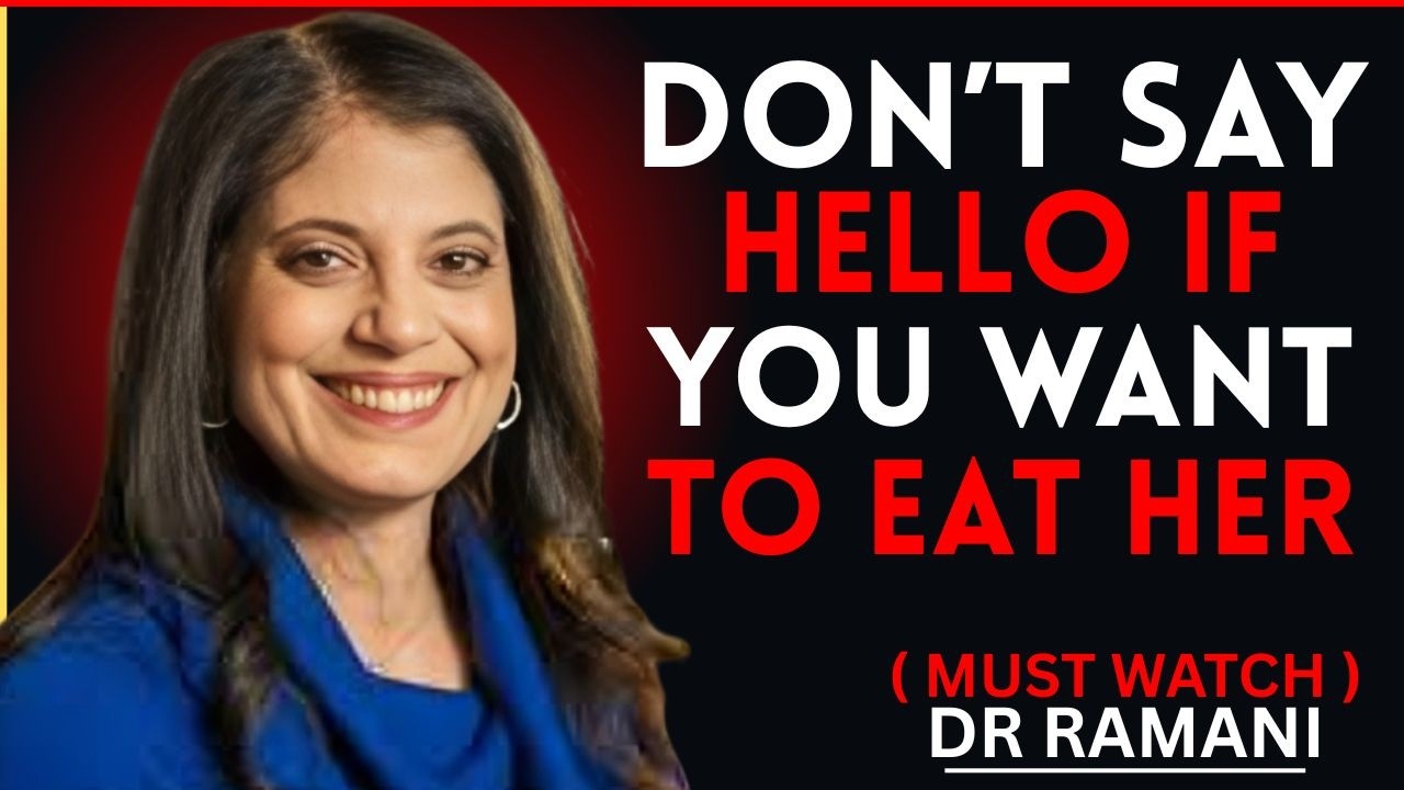 99.9% Of Women Can’t Resist You When You Say This” || Dr. Ramani Durvasula || best video motivate...