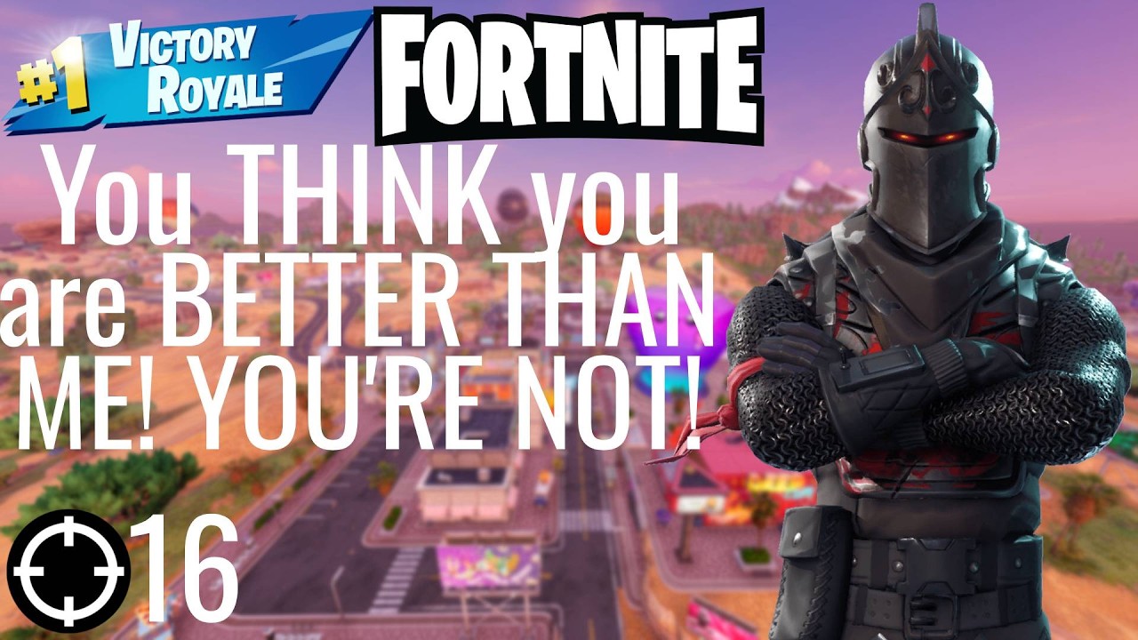 Playing Fortnite Solo You THINK you are BETTER THAN ME! YOU'RE NOT!