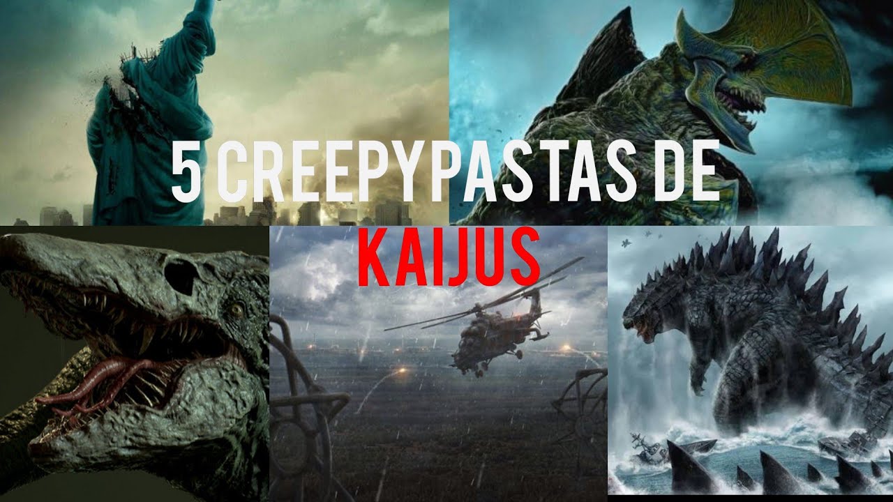 5 Creepypastas de Kaijus